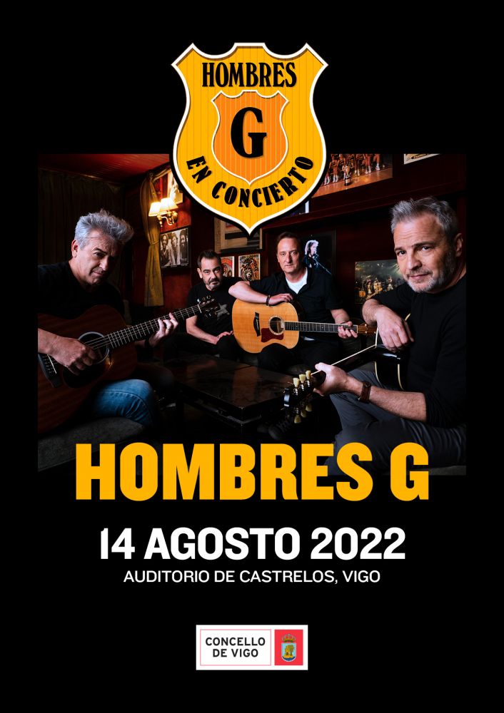 Cartel do concerto de Hombres G en Vigo